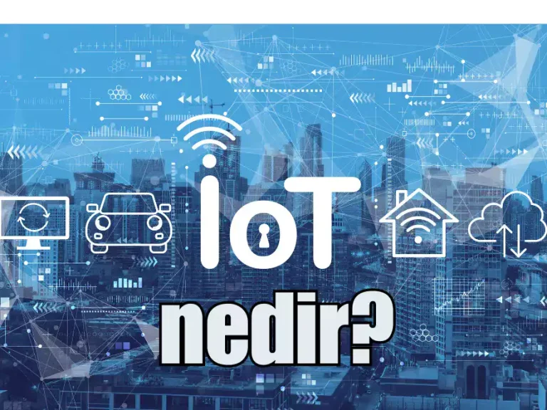 nesnelerin interneti iot nedir?